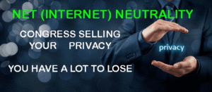 YOUR PRIVACY FOR SALE  Call to:  Protect Net Neutrality